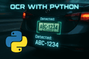 Building a License Plate OCR System with Python
