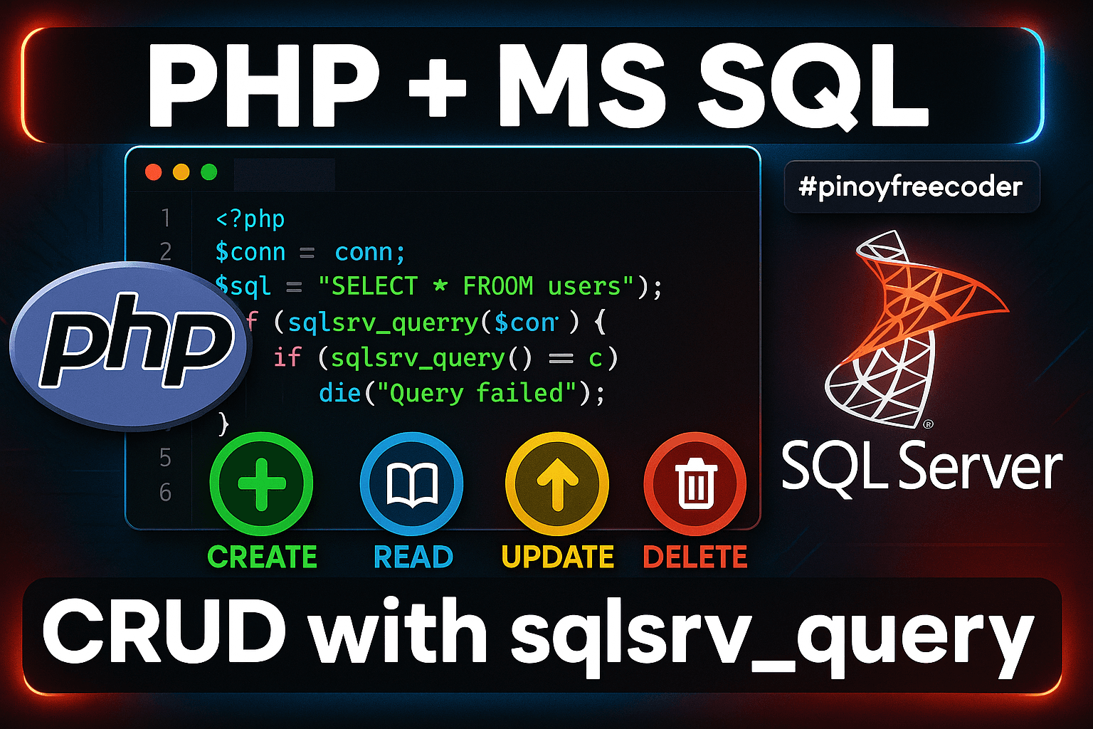 SQL Server PHP Database Management System: Complete CRUD Operations Guide